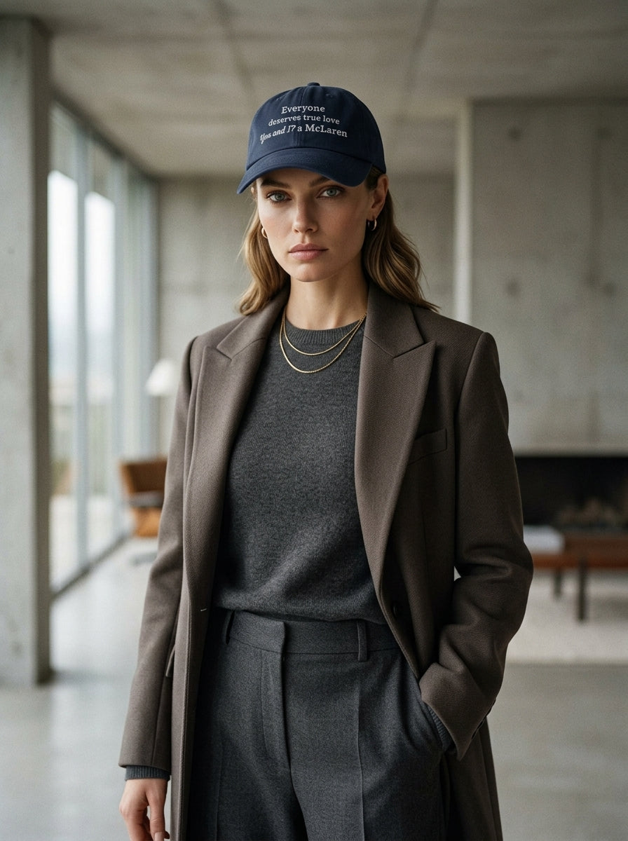 Everyone deserves true love. You and I? A McLaren. / Dad Hat