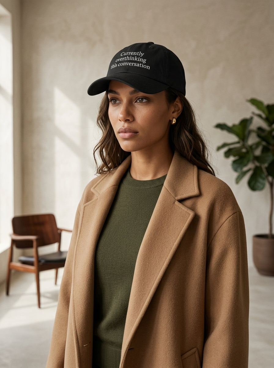 Currently overthinking this conversation / Dad Hat