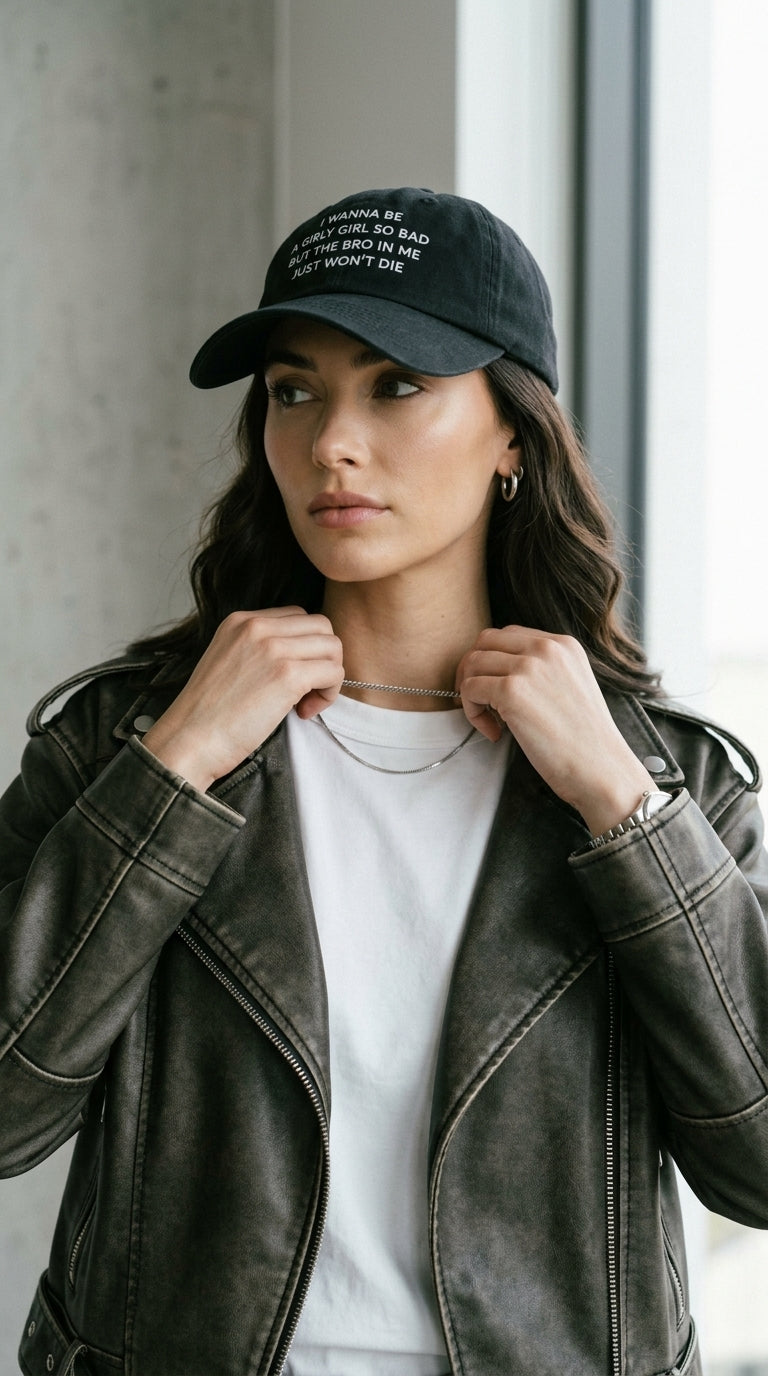 I wanna be a girly girl so bad but the bro in me just won’t die / Dad Hat