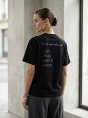 The right people make you feel seen, heard, loved, and valued. / Tee