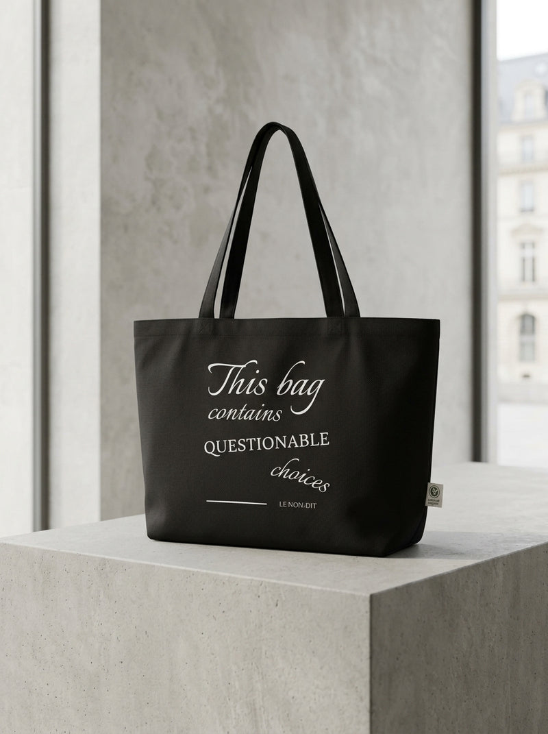 This bag contains questionable choices. / Tote