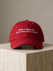 Being a sleepy girl with a busy life is so hard / dad hat