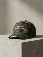 Not mad. Just dissociating. / Dad Hat