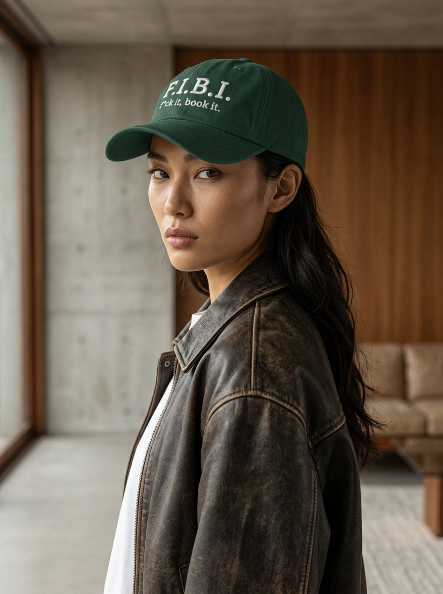 F.I.B.I. (f*uck it, book it.) / Dad Hat