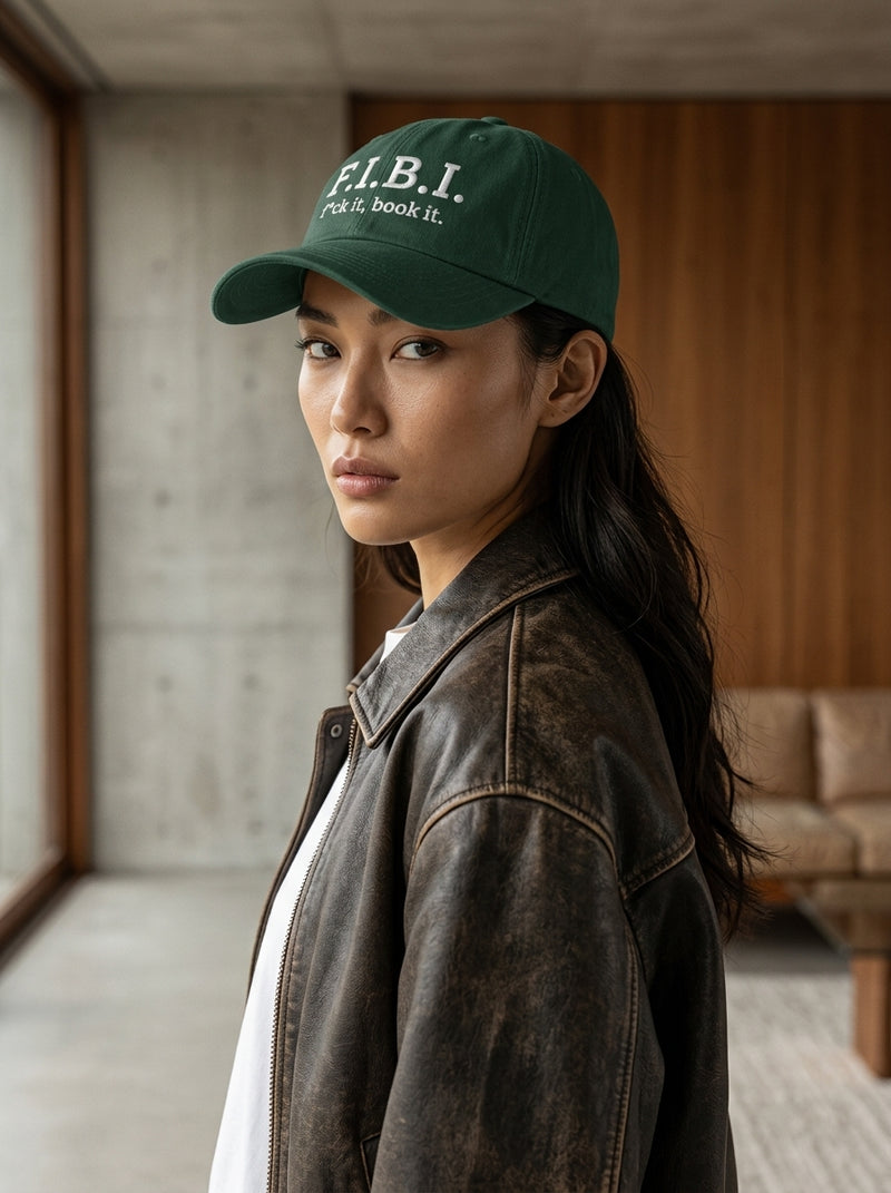 F.I.B.I. (f*uck it, book it.) / Dad Hat