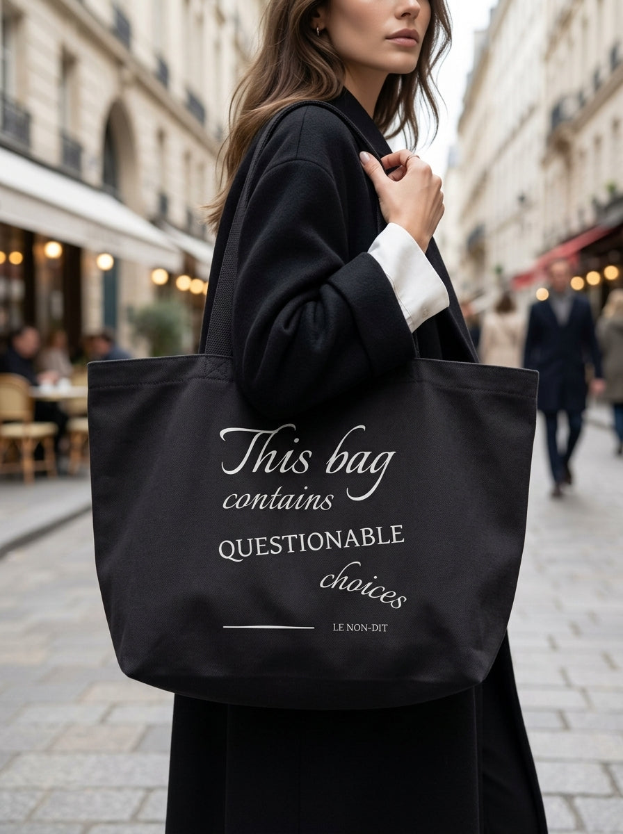 This bag contains questionable choices. / Tote