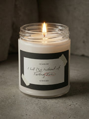 I Lit This Instead of Texting You / Candle