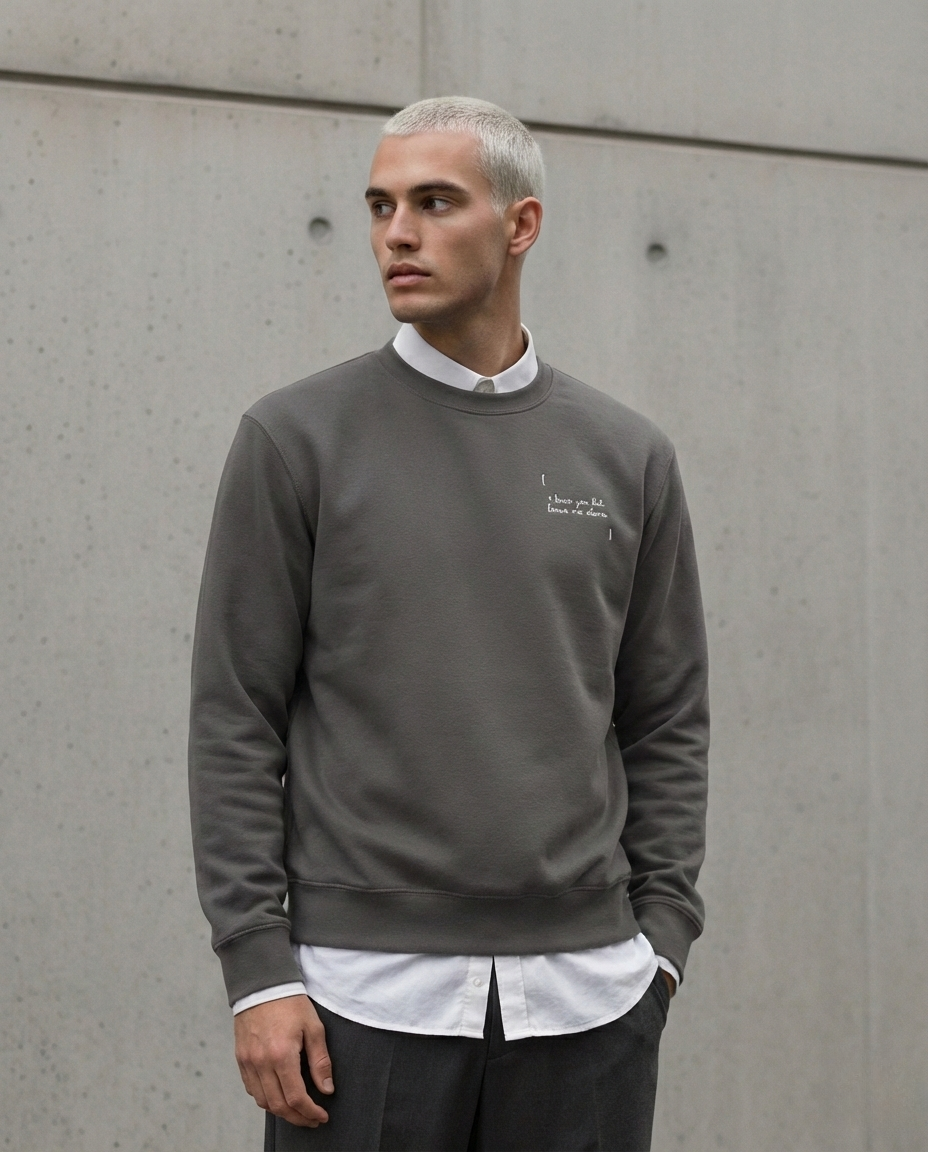 [ I LOVE YOU BUT LEAVE ME ALONE ] / Sweatshirt