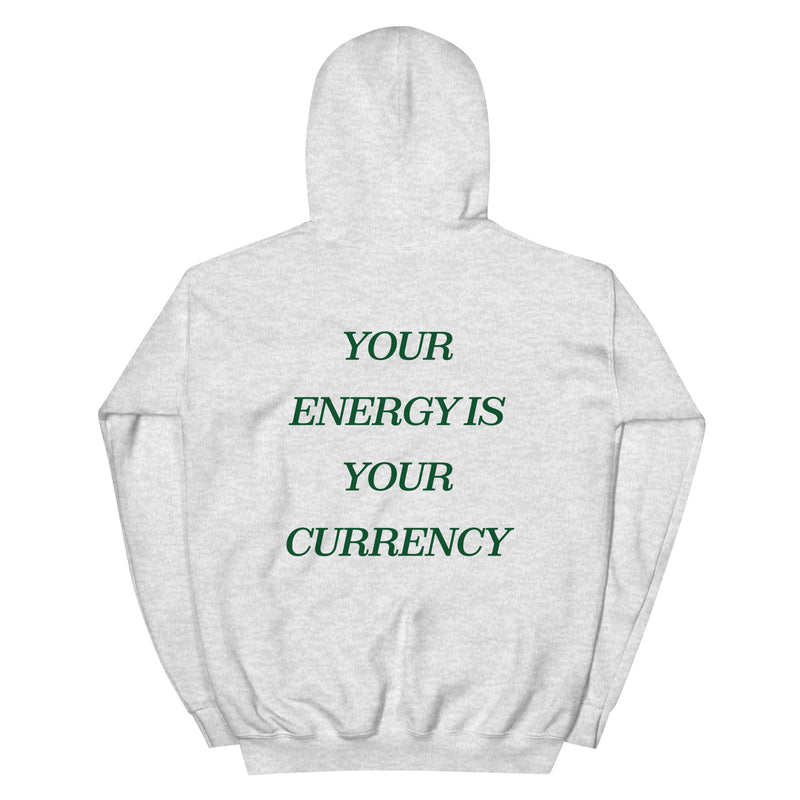 Your energy is your currency