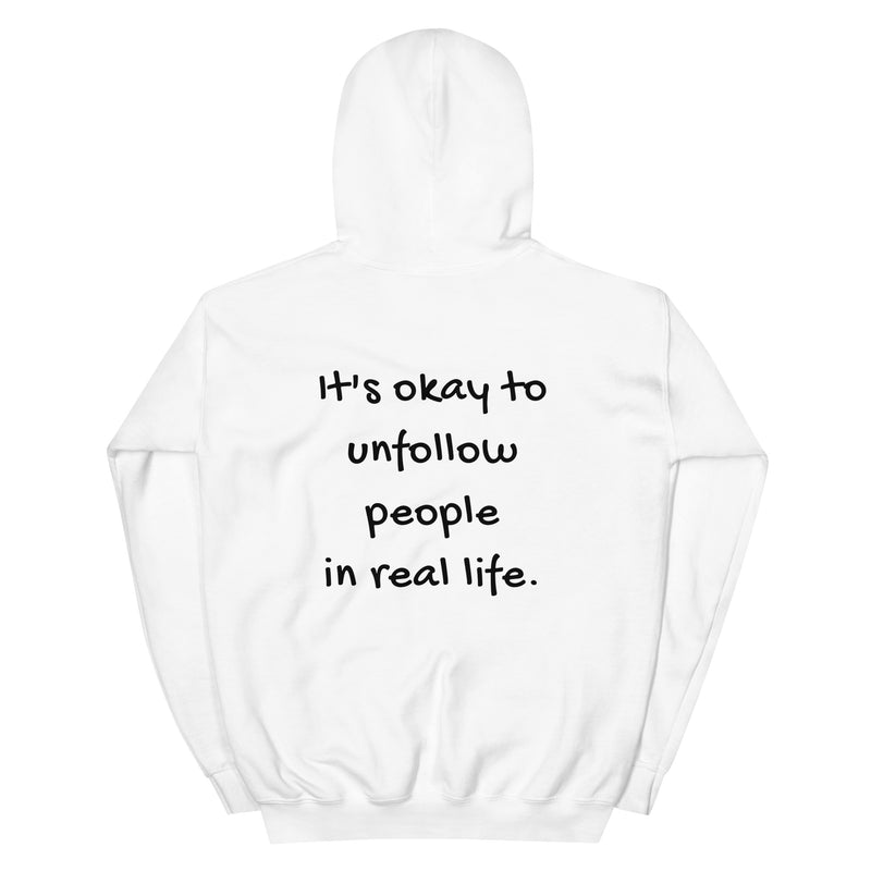 It's okay to unfollow people in real life.