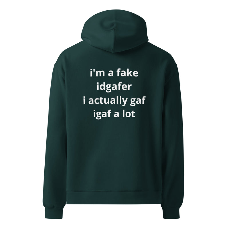i'm a fake idgafer. i actually gaf. igaf a lot.